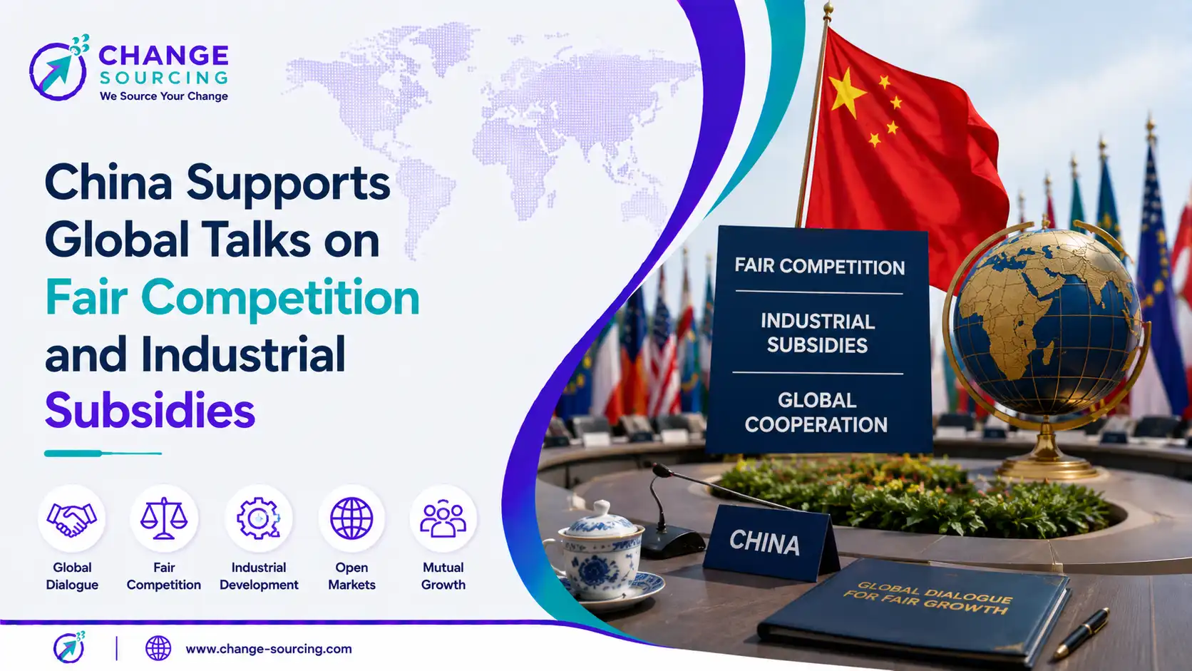 China Supports Global Talks on Fair Competition and Industrial Subsidies