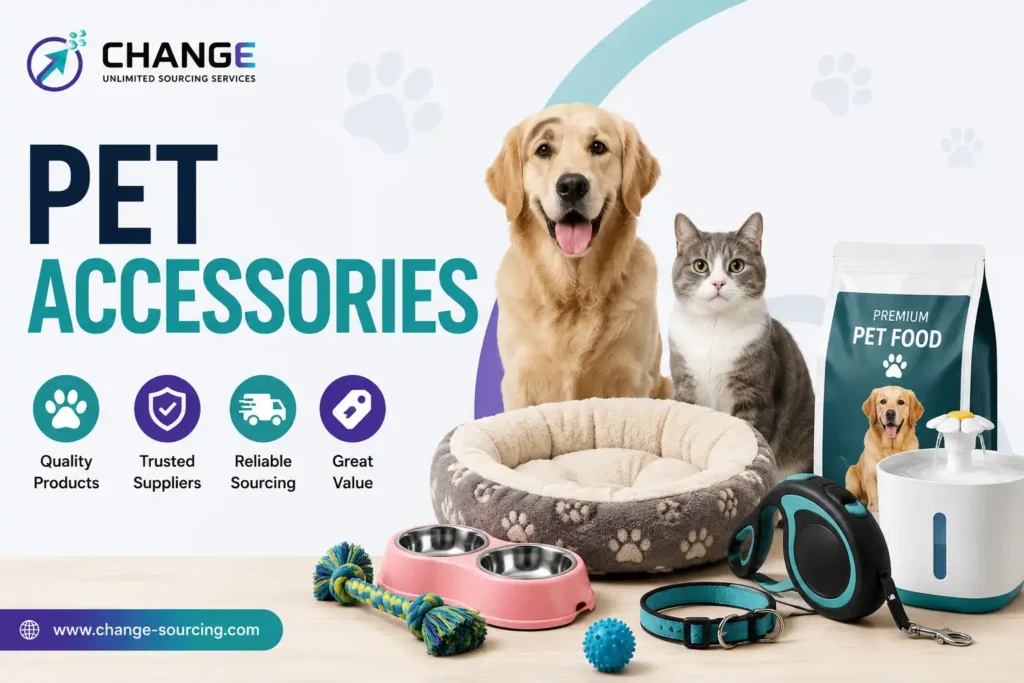 Change Sourcing branded image showing pet accessories for import, including a dog, cat, pet bed, food bag, automatic feeder, food bowl, leash, collar, rope toy, and pet toys.